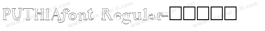 PUTHlAfont Regular字体转换
